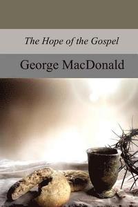 bokomslag The Hope of the Gospel