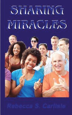 Sharing Miracles 1