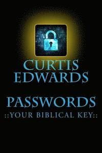 bokomslag Passwords: Your Biblical Key