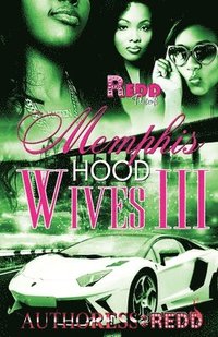 bokomslag Memphis Hood Wives III