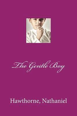 The Gentle Boy 1