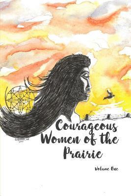 Courageous Women of Hope in God - Courageous Women of the Prairie, Häftad
