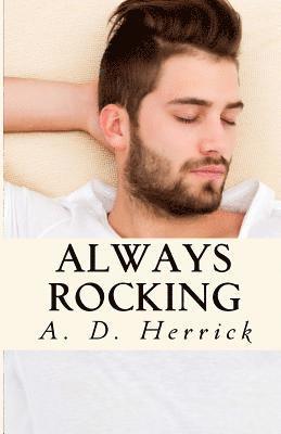 Always Rocking: A Heavy Metal Romance 1