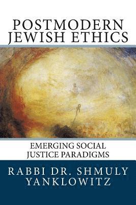 bokomslag Postmodern Jewish Ethics: Emerging Social Justice Paradigms