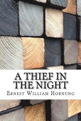 A Thief in the Night 1