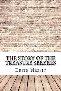 bokomslag The Story of the Treasure Seekers