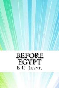 bokomslag Before Egypt