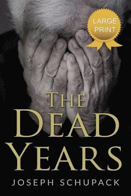 The Dead Years: Holocaust Memoirs 1