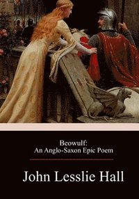 bokomslag Beowulf: An Anglo-Saxon Epic Poem