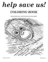 bokomslag help save us coloring book: coloring book