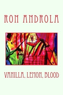 Vanilla, Lemon, Blood
