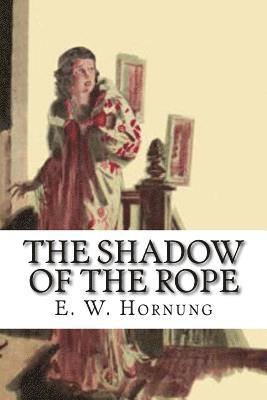 The Shadow of the Rope 1