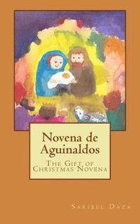 bokomslag Novena de Aguinaldos: The Gift of Christmas Novena