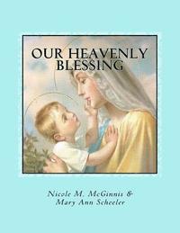 bokomslag Our Heavenly Blessing: A Catholic Baby Record Book