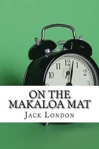 bokomslag On the Makaloa Mat