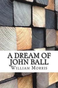 bokomslag A Dream of John Ball