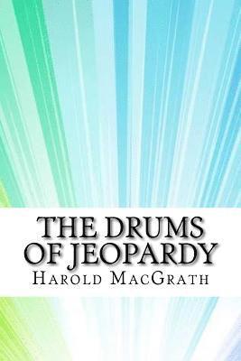 bokomslag The Drums of Jeopardy