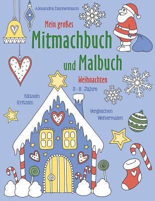 bokomslag Mein großes Mitmachbuch und Malbuch - Weihnachten