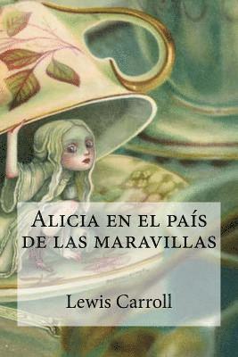 Alicia en el país de las maravillas 1