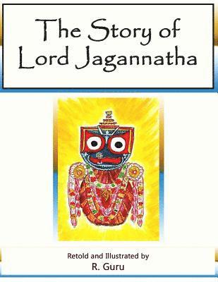 bokomslag The Story of Lord Jagannatha