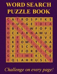 bokomslag Word Search Puzzle Book: Challenge on every page!