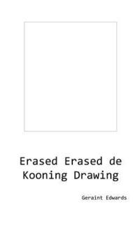 bokomslag Erased Erased de Kooning Drawing