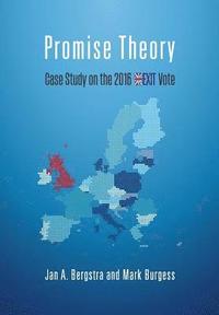 bokomslag Promise Theory: Case Study on the 2016 Brexit Vote