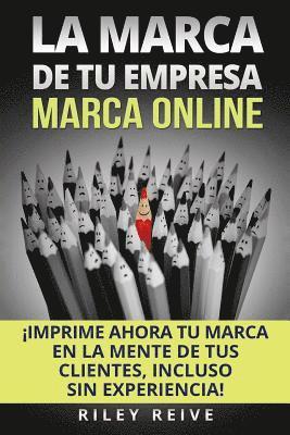 La Marca de Tu Empresa: Marca Online: 1