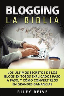 Blogging: La Biblia: Los 1