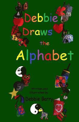 Debbie Barry - Debbie Draws the Alphabet, Häftad