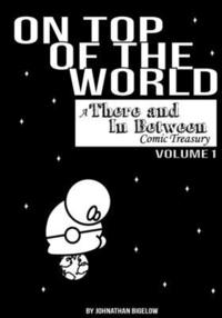 bokomslag On Top of the World: There and In Between Vol 1