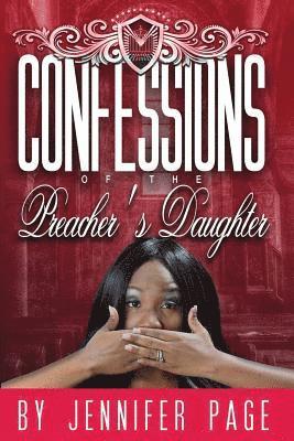 Confessions of the Preacher's Daughter 1