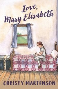 bokomslag Love, Mary Elisabeth