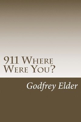 911 Where Were You? 1