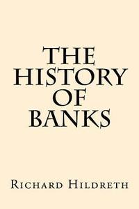 bokomslag The History of Banks