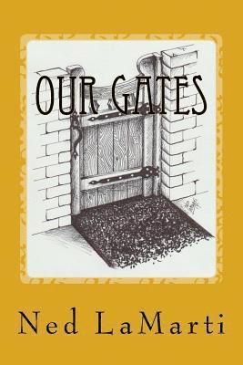 Our Gates: Click Here for Breakthrough 1