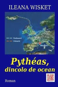 bokomslag Pytheas, Dincolo de Ocean: Roman