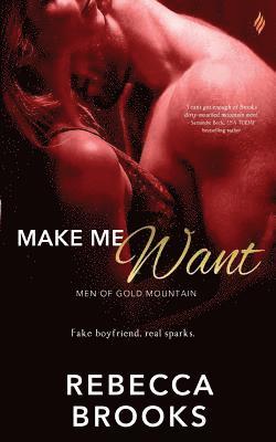 Rebecca Brooks - Make Me Want, Häftad