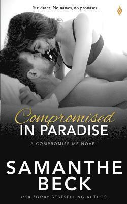 Compromised in Paradise 1