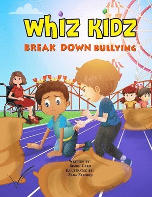 Whiz Kidz Break Down Bullying 1