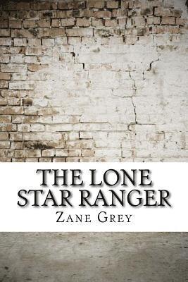 The Lone Star Ranger 1