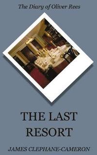 bokomslag The Last Resort