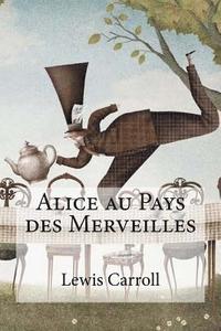 bokomslag Alice au Pays des Merveilles