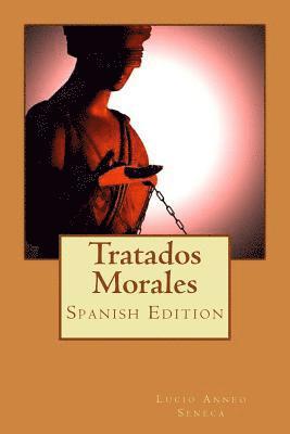 Tratados Morales (Spanish Edition) 1