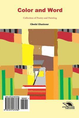 Ghodsi Ghazinour - Color and Word (Rang va Kalemeh): A collection of Poetry and paintings, Häftad