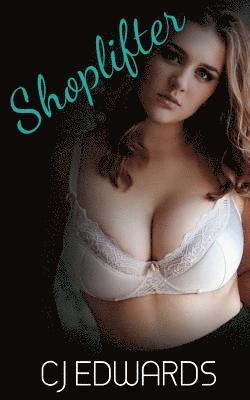 C. J. Edwards - Shoplifter, Häftad