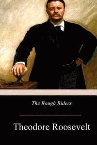 bokomslag The Rough Riders