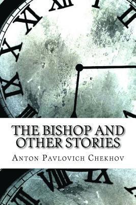 bokomslag The Bishop and Other Stories