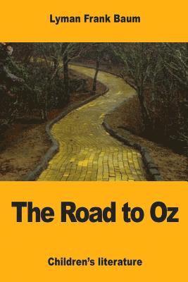 The Road to Oz 1