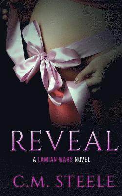 C. M. Steele - Reveal: A Lamian Wars Novel, Häftad. Tillgänglighet: Lägg i varukorg